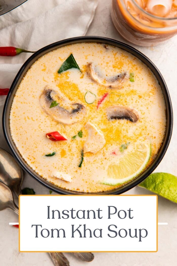Pin graphic for Instant Pot tom kha soup