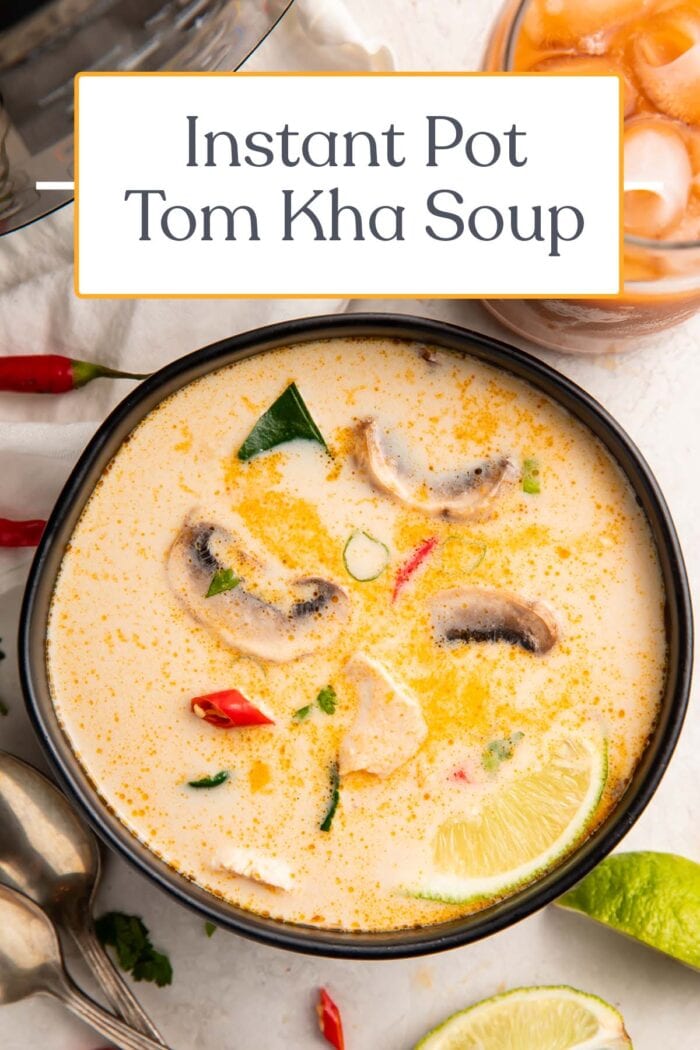 Pin graphic for Instant Pot tom kha soup