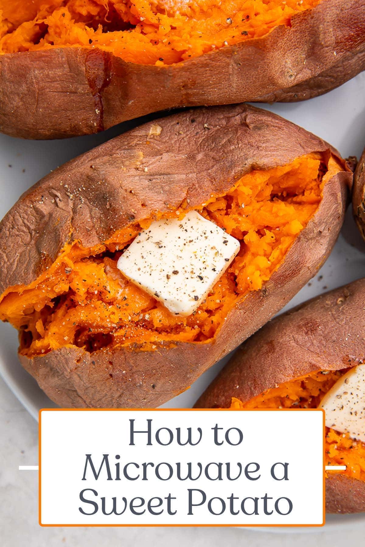 How To Microwave a Sweet Potato (Under 10 Minutes) - 40 Aprons