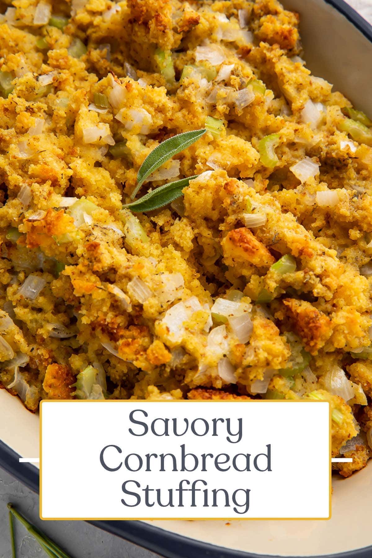 Savory Southern Cornbread Stuffing - 40 Aprons