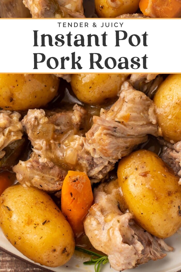 Pin graphic for Instant Pot pork roast