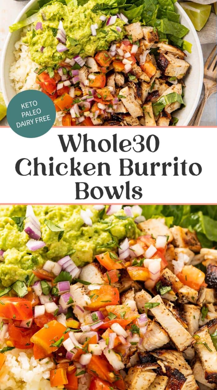 Pin graphic for Whole30 chicken burrito bowls