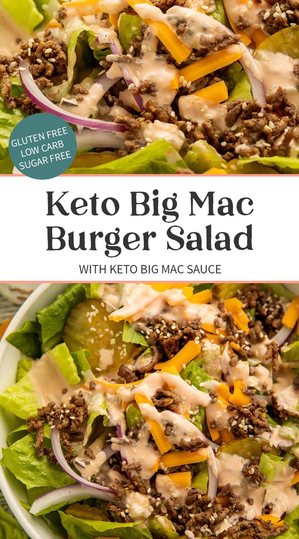 Keto Big Mac Burger Salad with Keto Big Mac Sauce - 40 Aprons