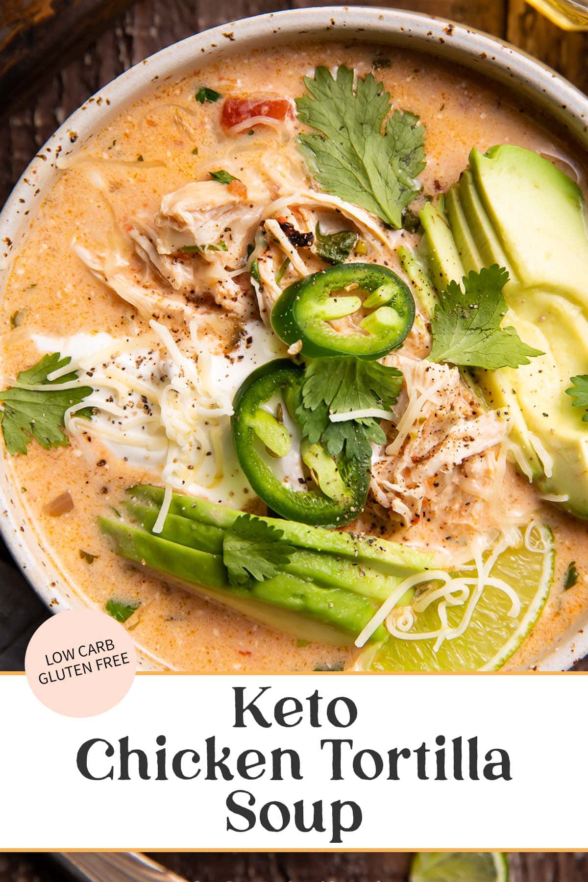 Keto Chicken Tortilla Soup (Low Carb, Gluten Free) 40 Aprons