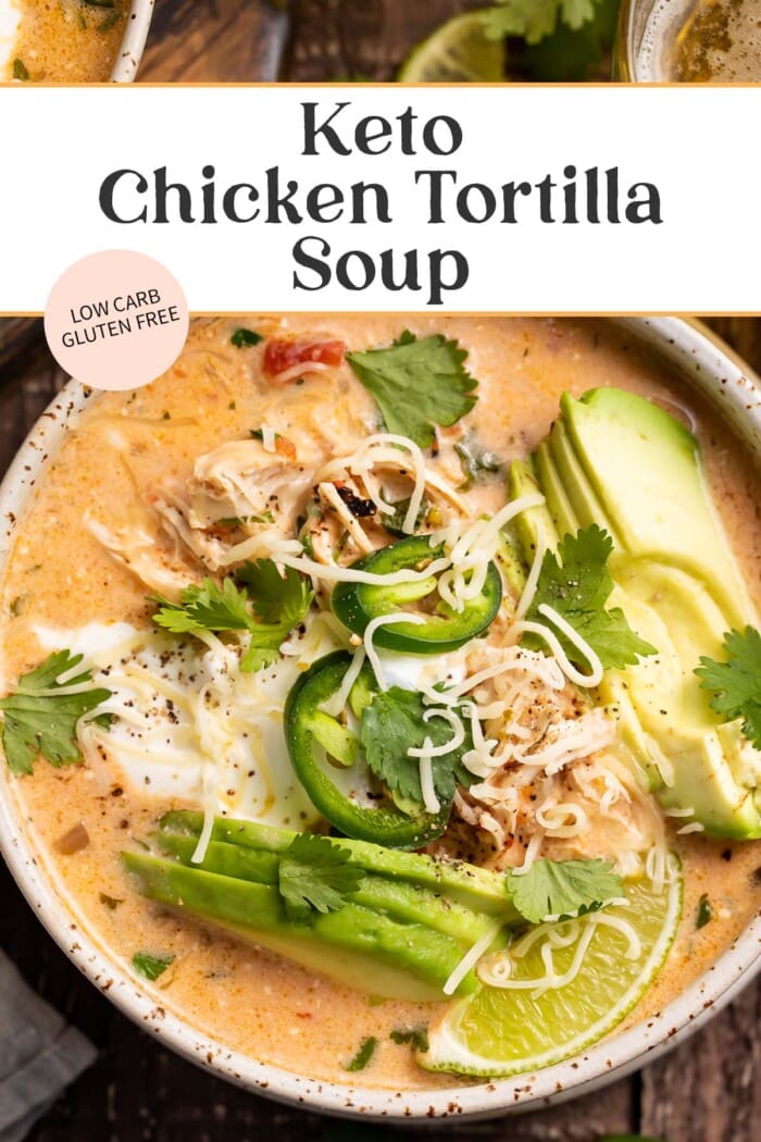 Pin graphic for keto chicken tortilla soup