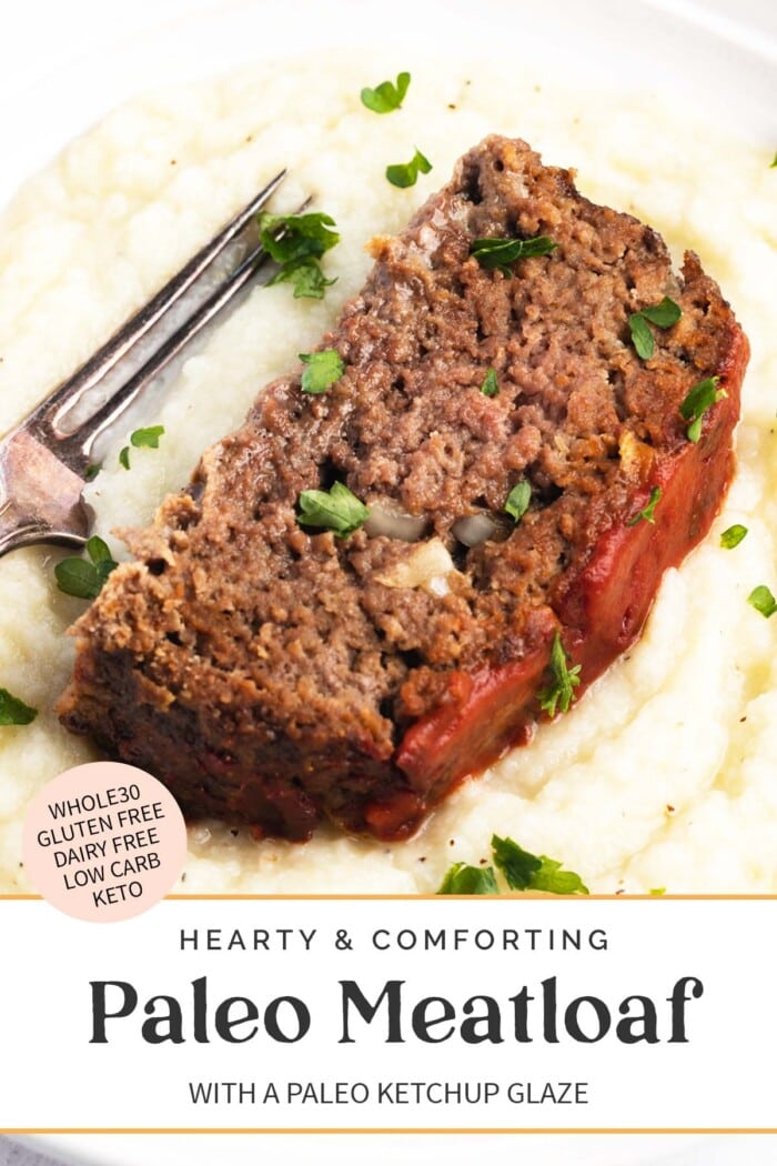 Pin graphic for paleo meatloaf.
