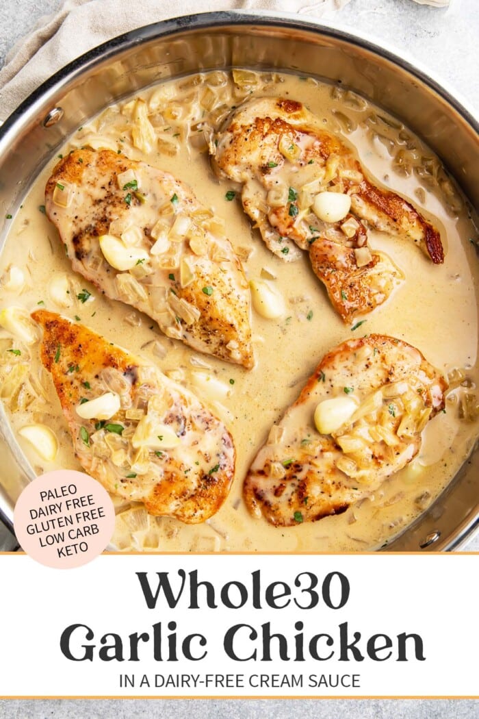Pin graphic for Whole30 creamy garlic chicken.