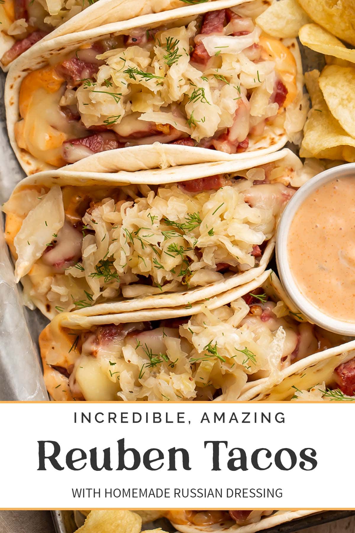 Reuben Tacos with Homemade Russian Dressing - 40 Aprons