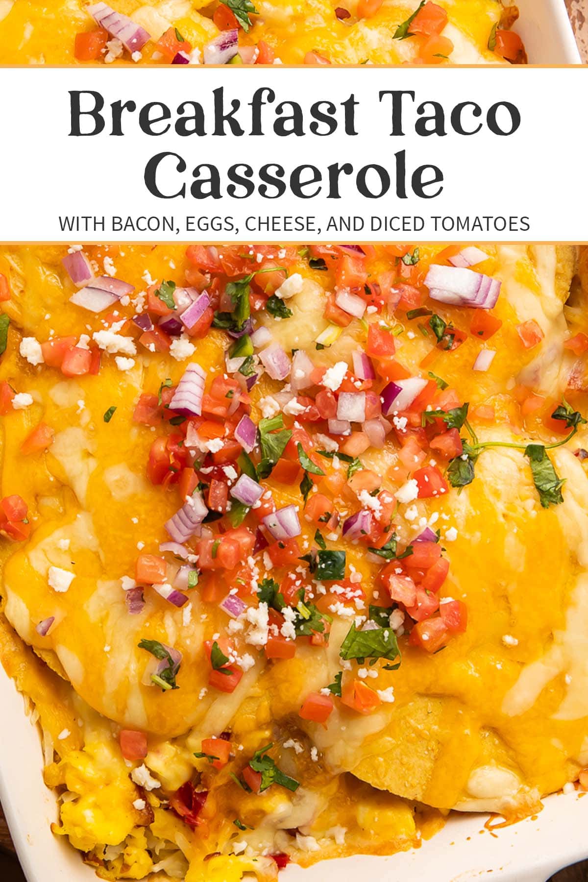 Breakfast Taco Casserole - 40 Aprons