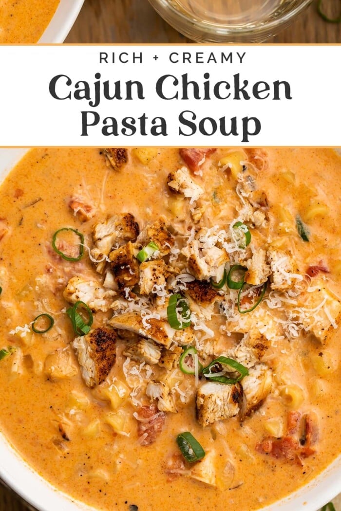 Pin graphic for cajun chicken pasta soup.