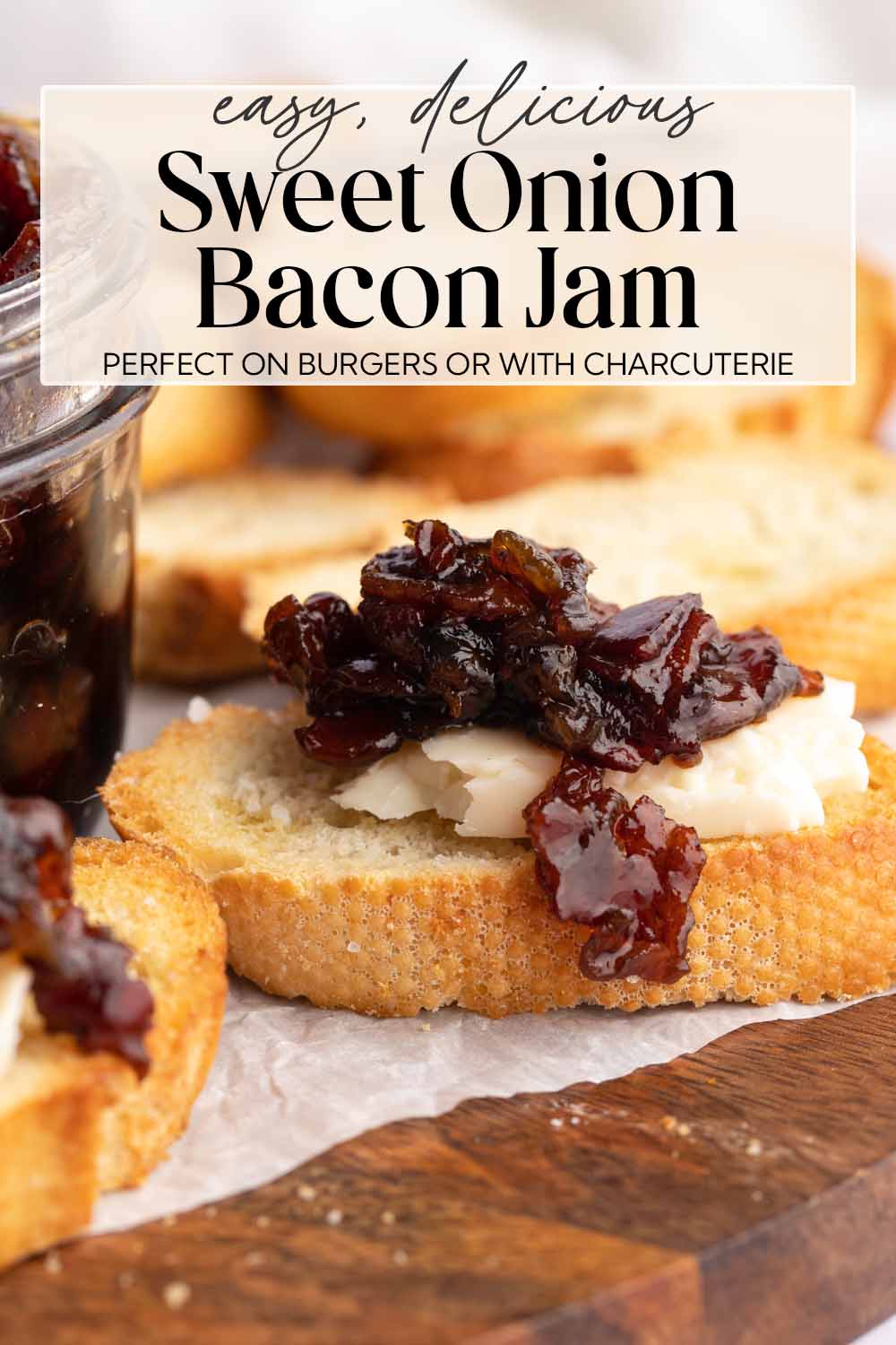 Pin graphic for sweet onion bacon jam.