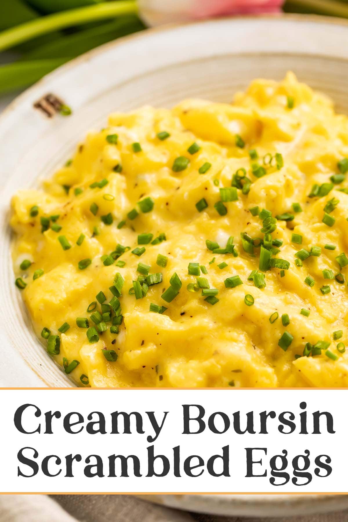 Creamy Boursin Scrambled Eggs - 40 Aprons