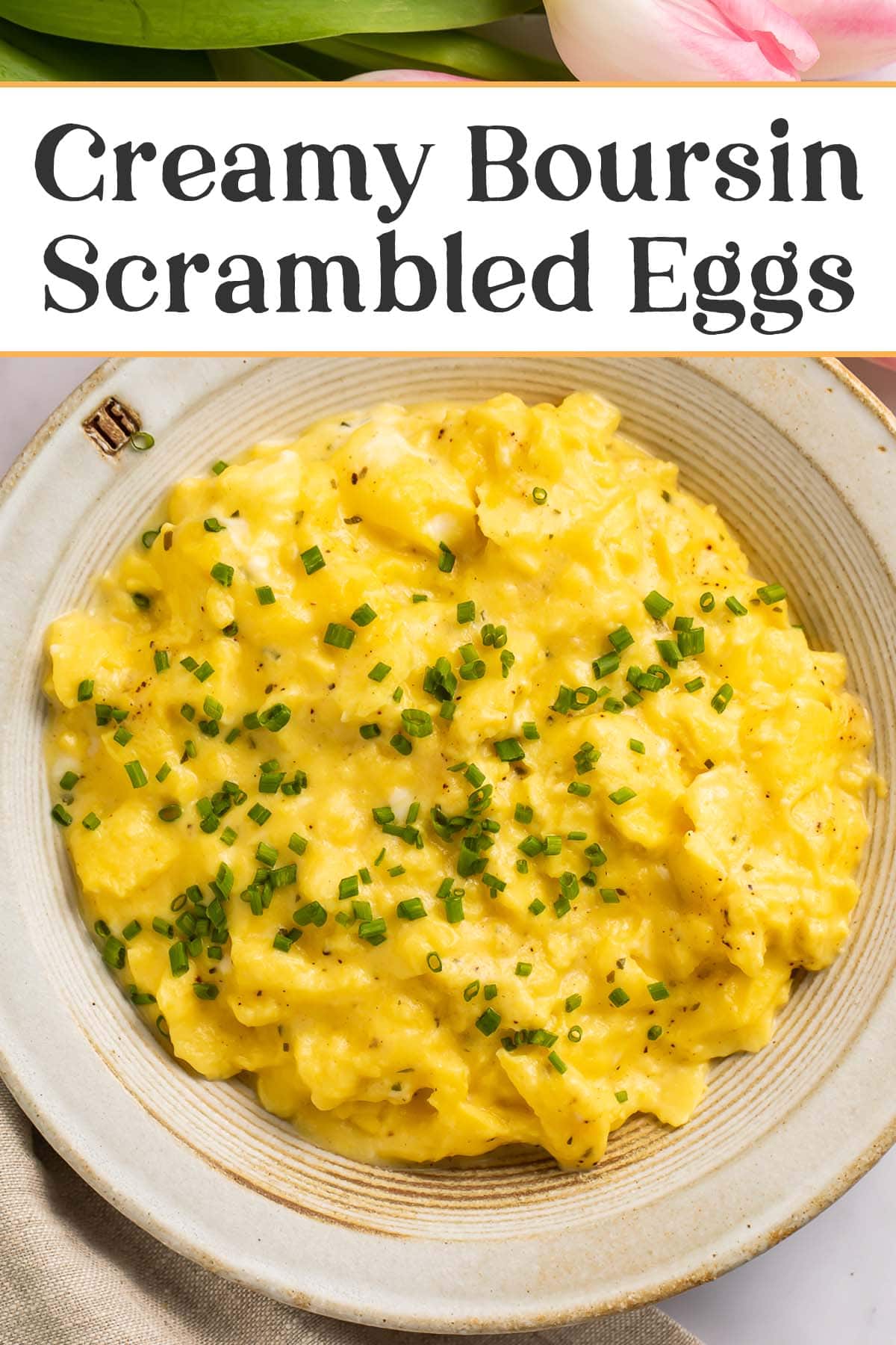 Creamy Boursin Scrambled Eggs - 40 Aprons