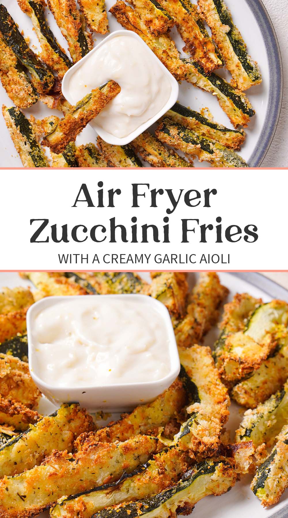 Air Fryer Zucchini Fries with Garlic Aioli - 40 Aprons
