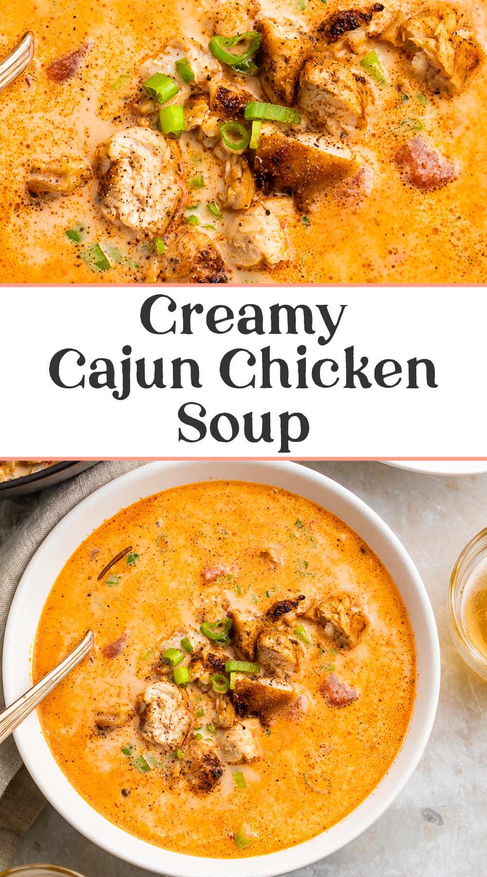 Pin graphic for creamy cajun chicken soup.