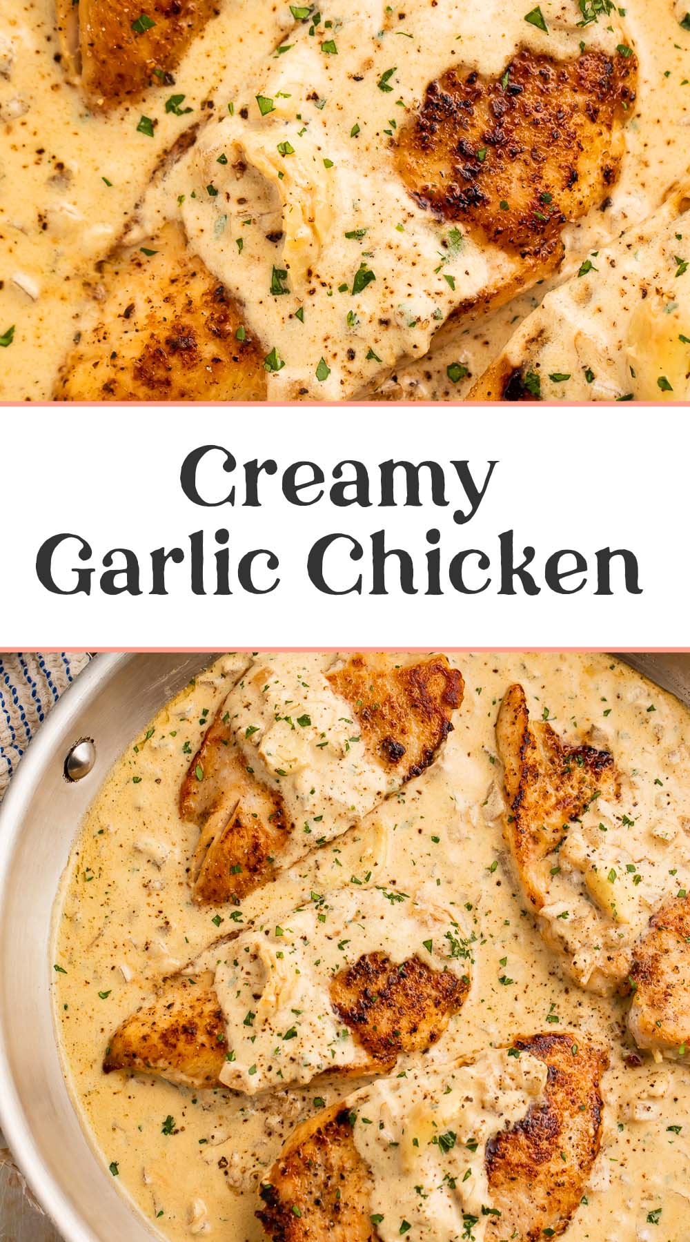 Pin graphic for creamy garlic chicken.