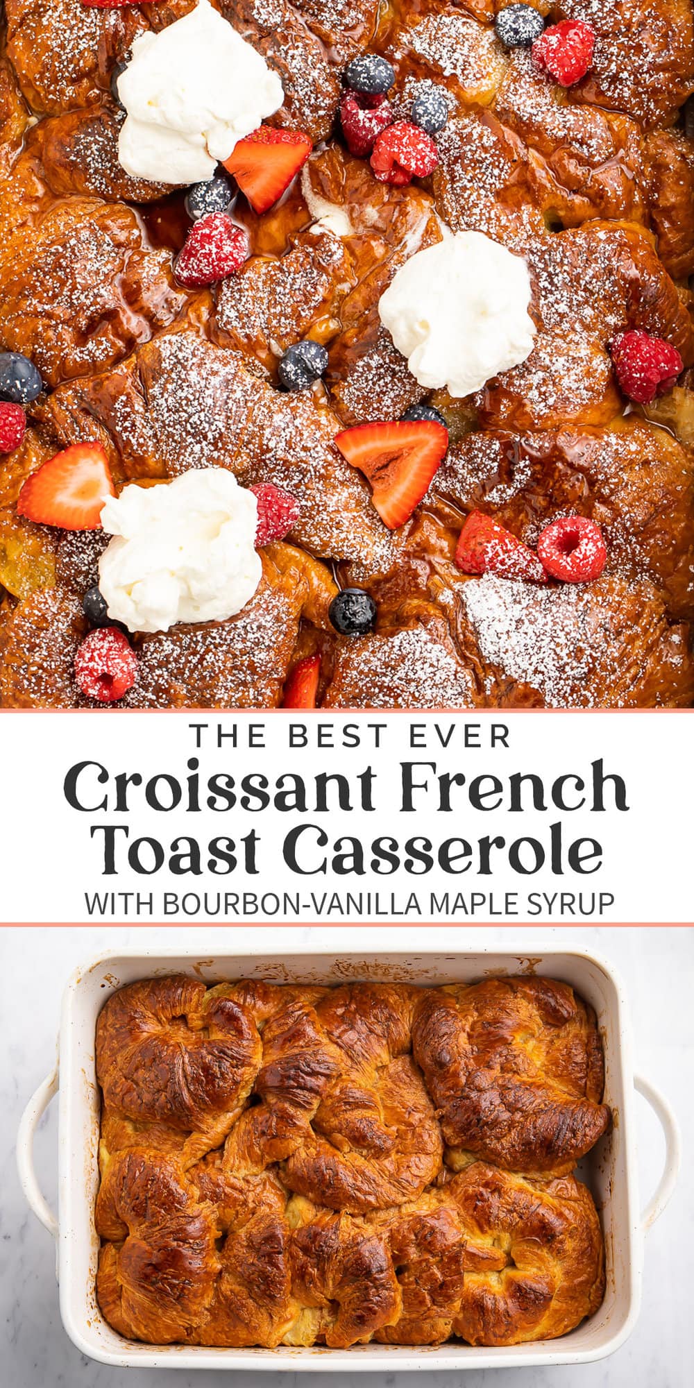 Pin graphic for croissant french toast casserole.