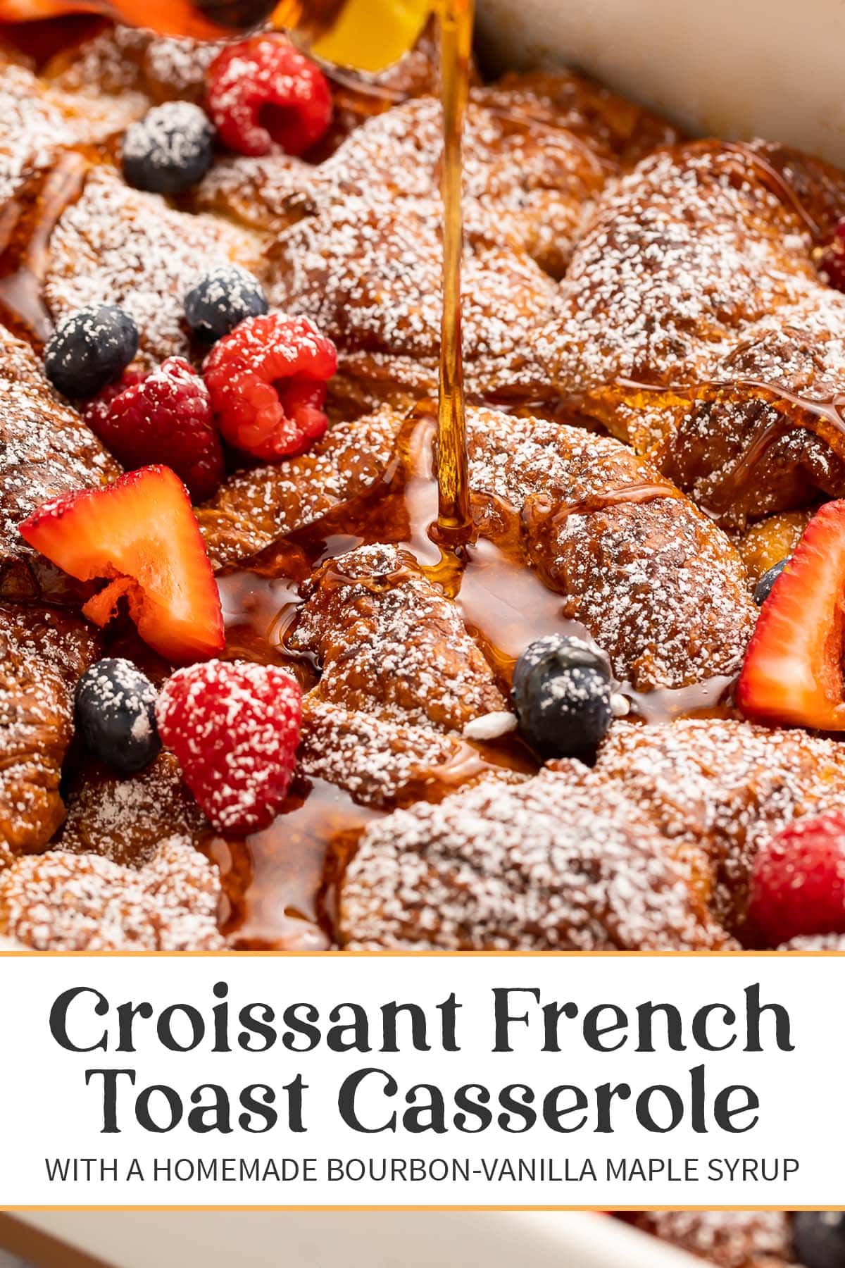 Pin graphic for croissant french toast casserole.