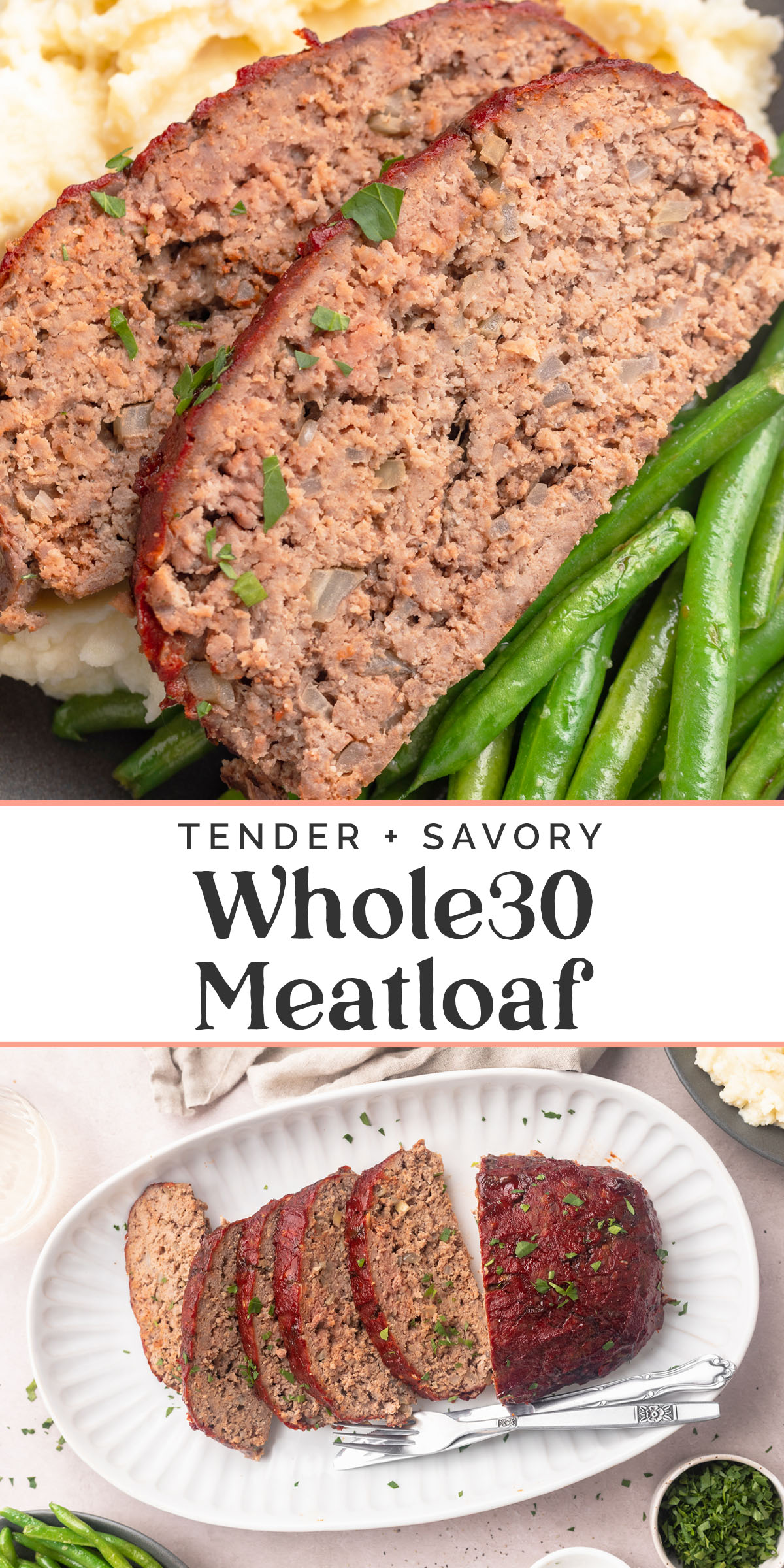 Pin graphic for Whole30 meatloaf.