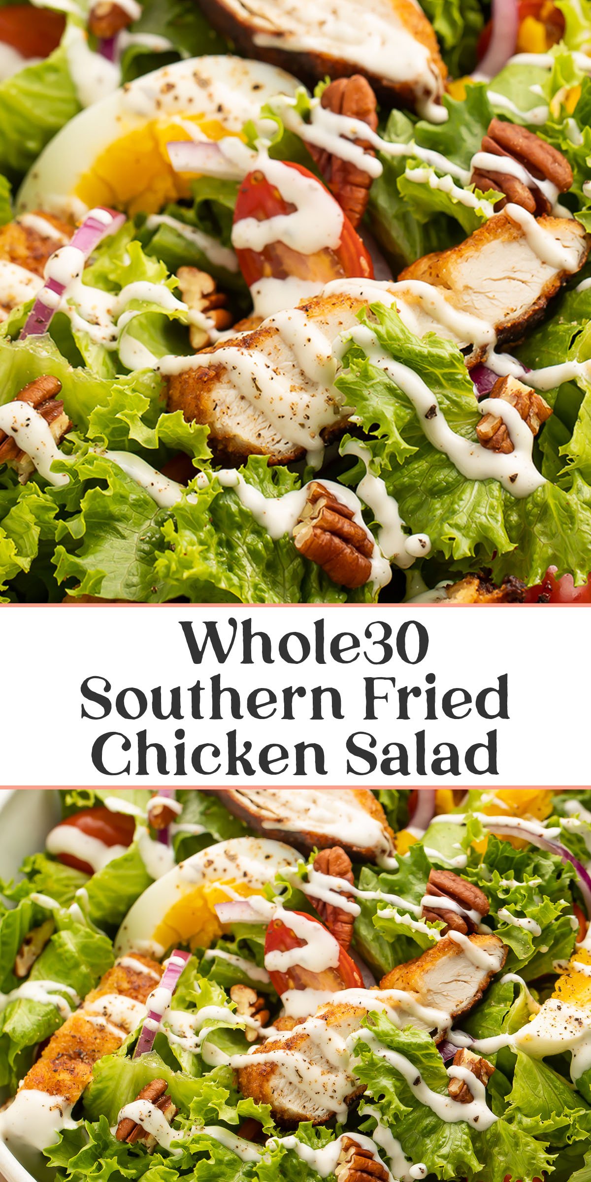 Pin graphic for Whole30 Southern fried chicken salad.