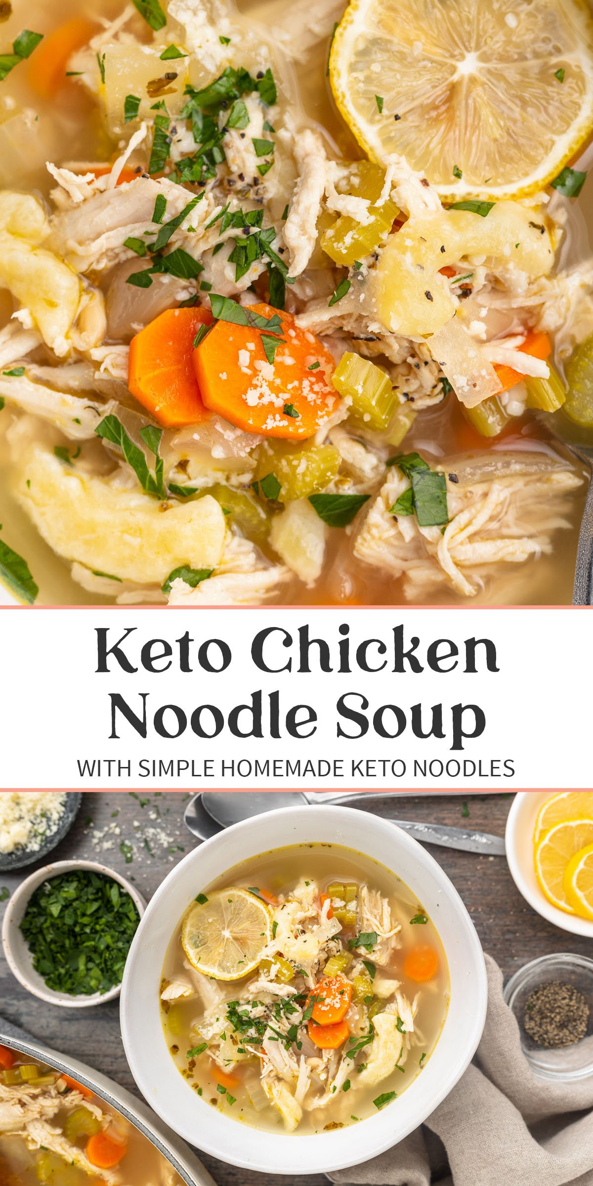 Pin graphic for keto chicken noodle soup.