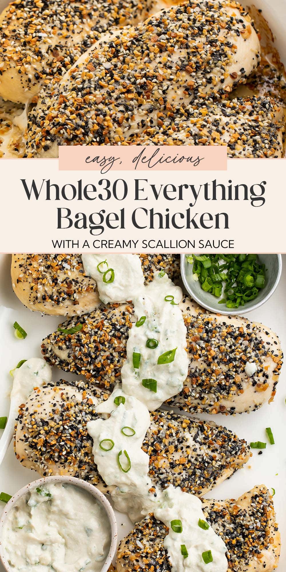 Pin graphic for Whole30 everything bagel chicken.