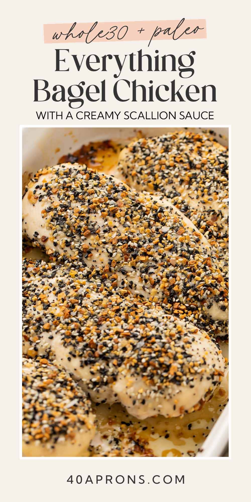 Pin graphic for Whole30 everything bagel chicken.