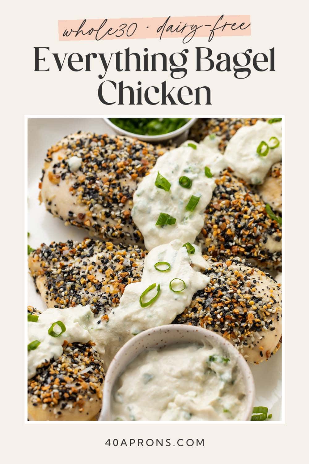 Pin graphic for Whole30 everything bagel chicken.