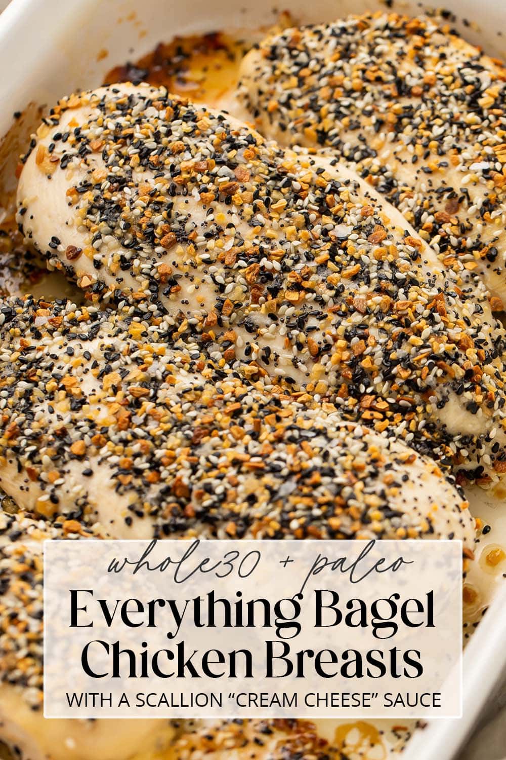 Pin graphic for Whole30 everything bagel chicken.