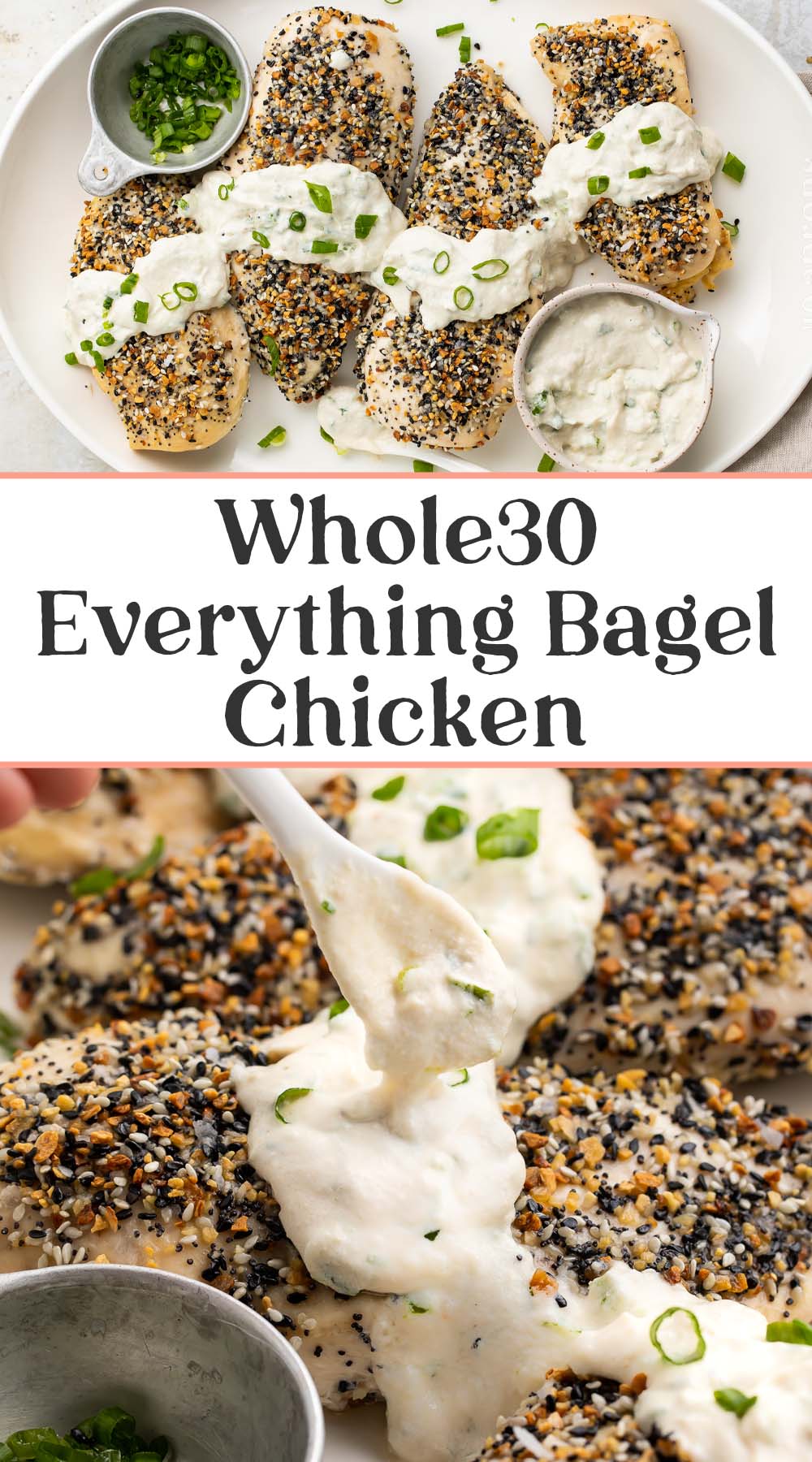 Pin graphic for Whole30 everything bagel chicken.