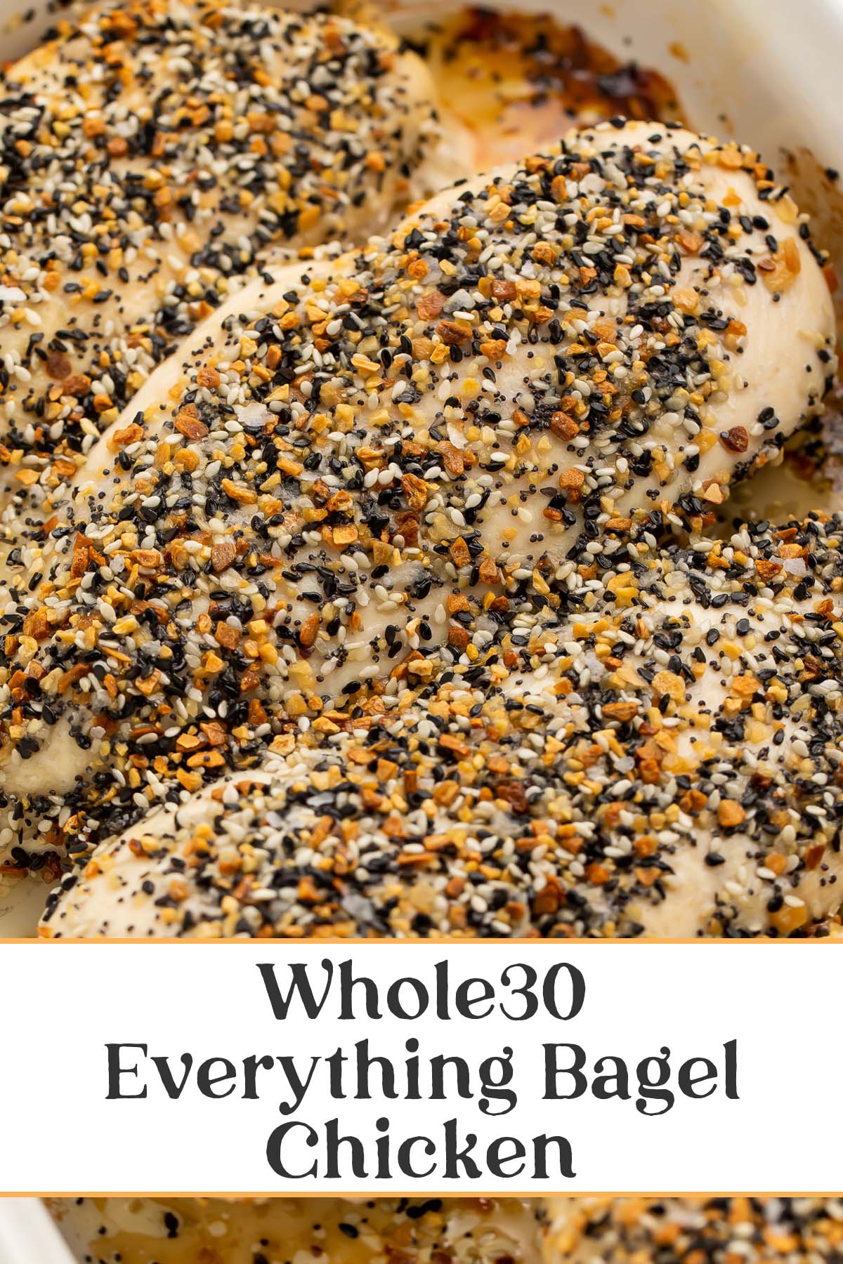 Pin graphic for Whole30 everything bagel chicken.