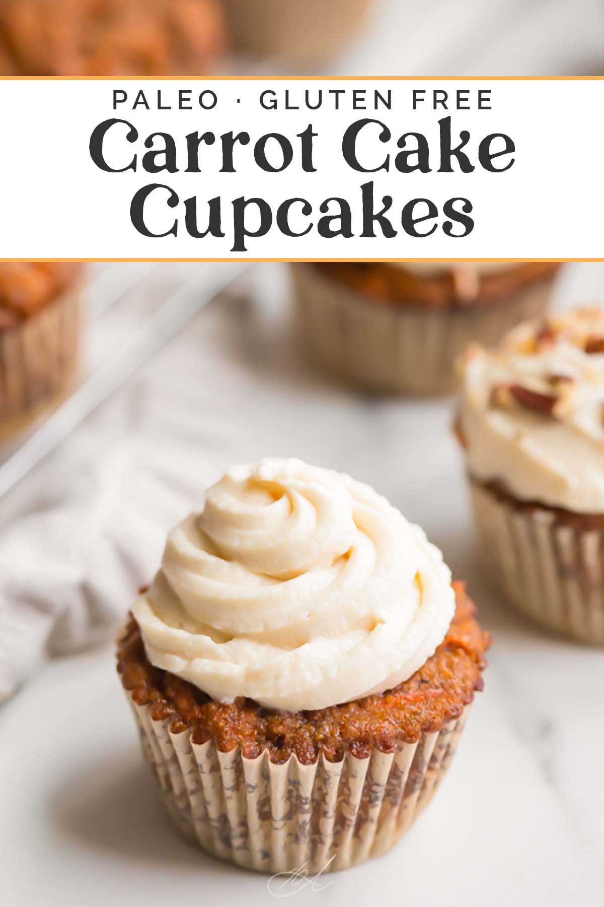 Pin graphic for paleo carrot cake cupcakes.