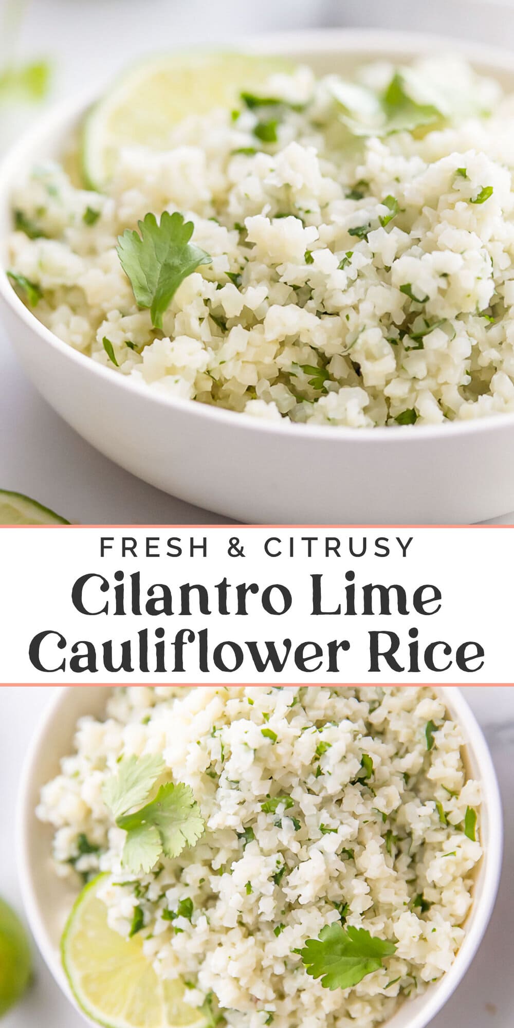 Pin graphic for cilantro lime cauliflower rice.