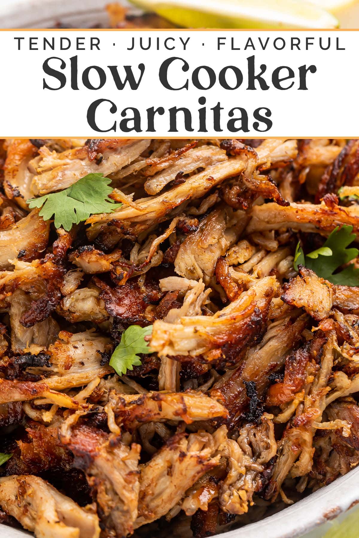 Pin graphic for slow cooker carnitas.