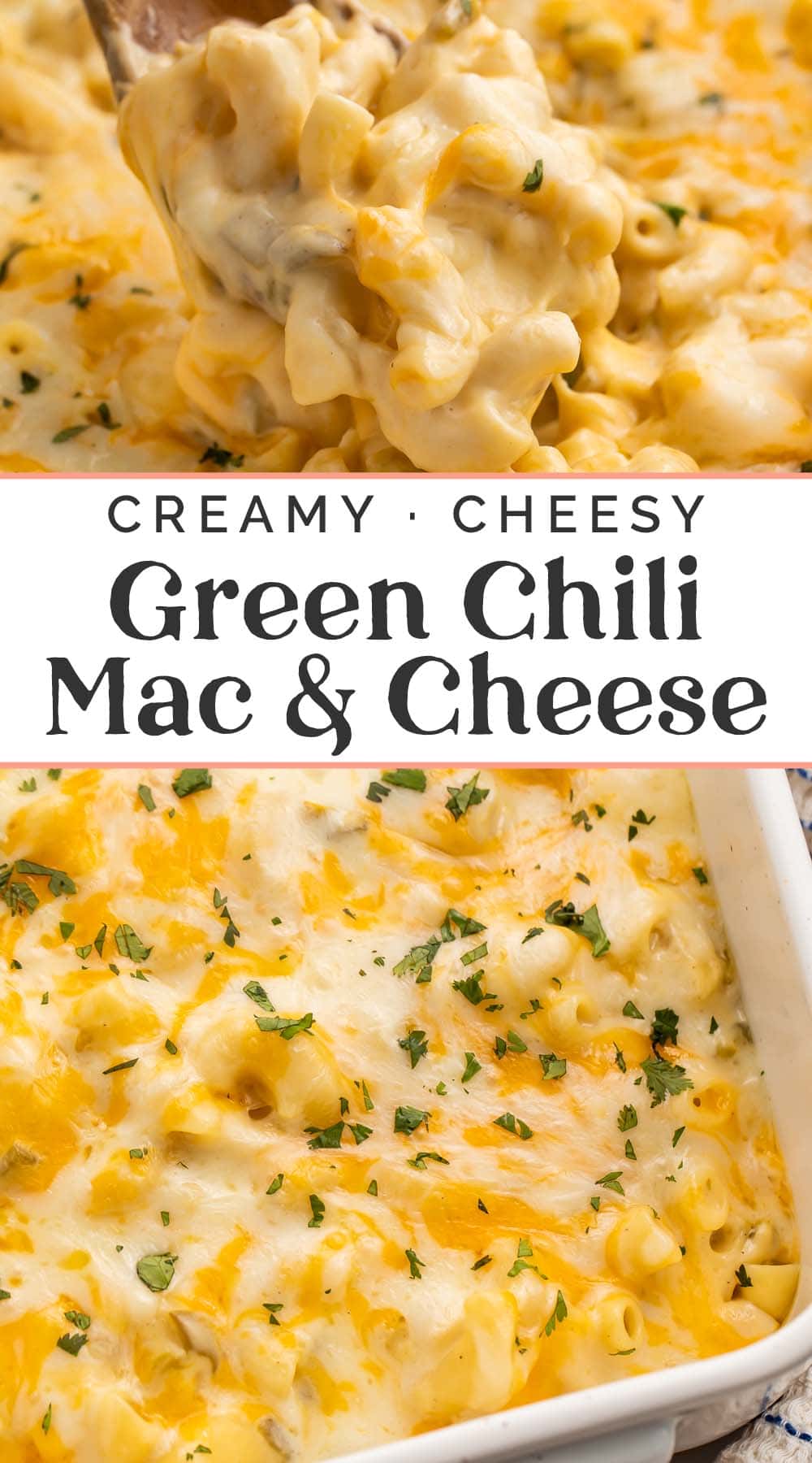 Pin graphic for green chili mac and cheese.