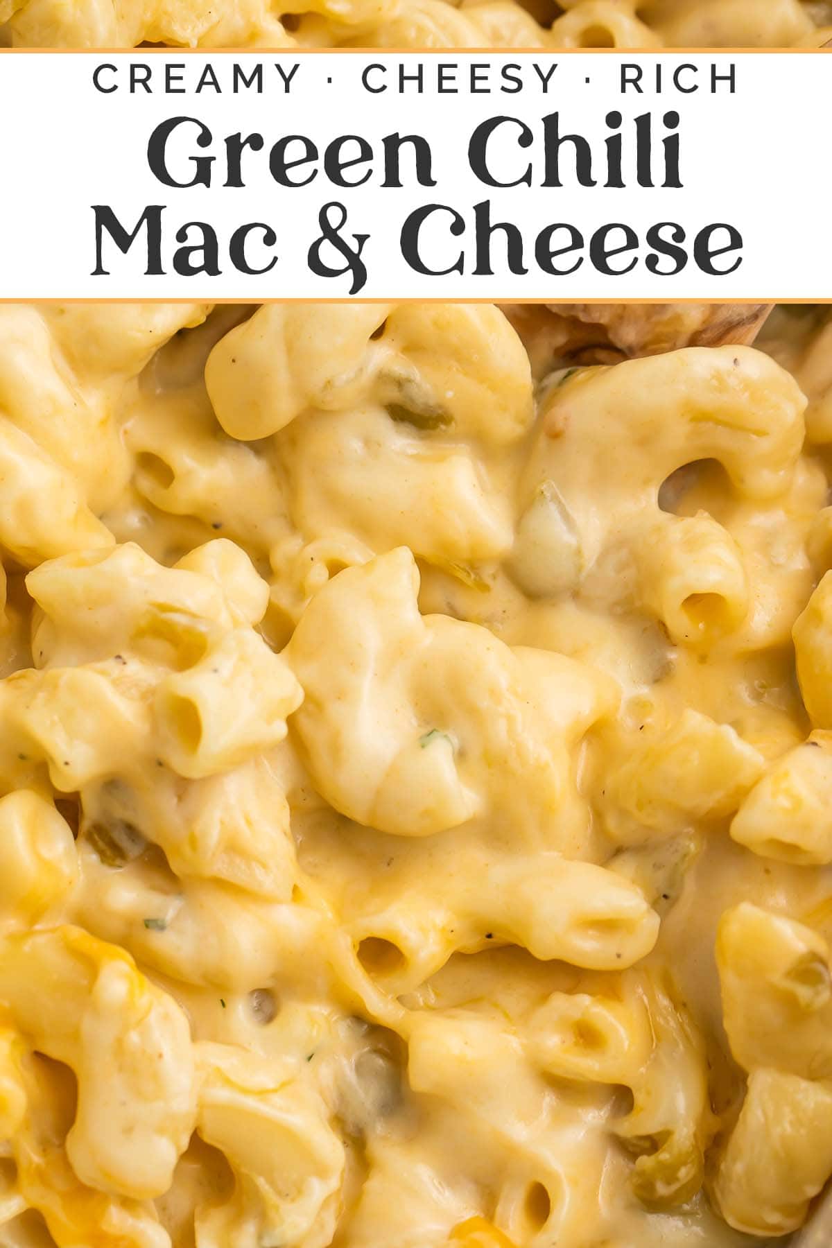 Pin graphic for green chili mac and cheese.