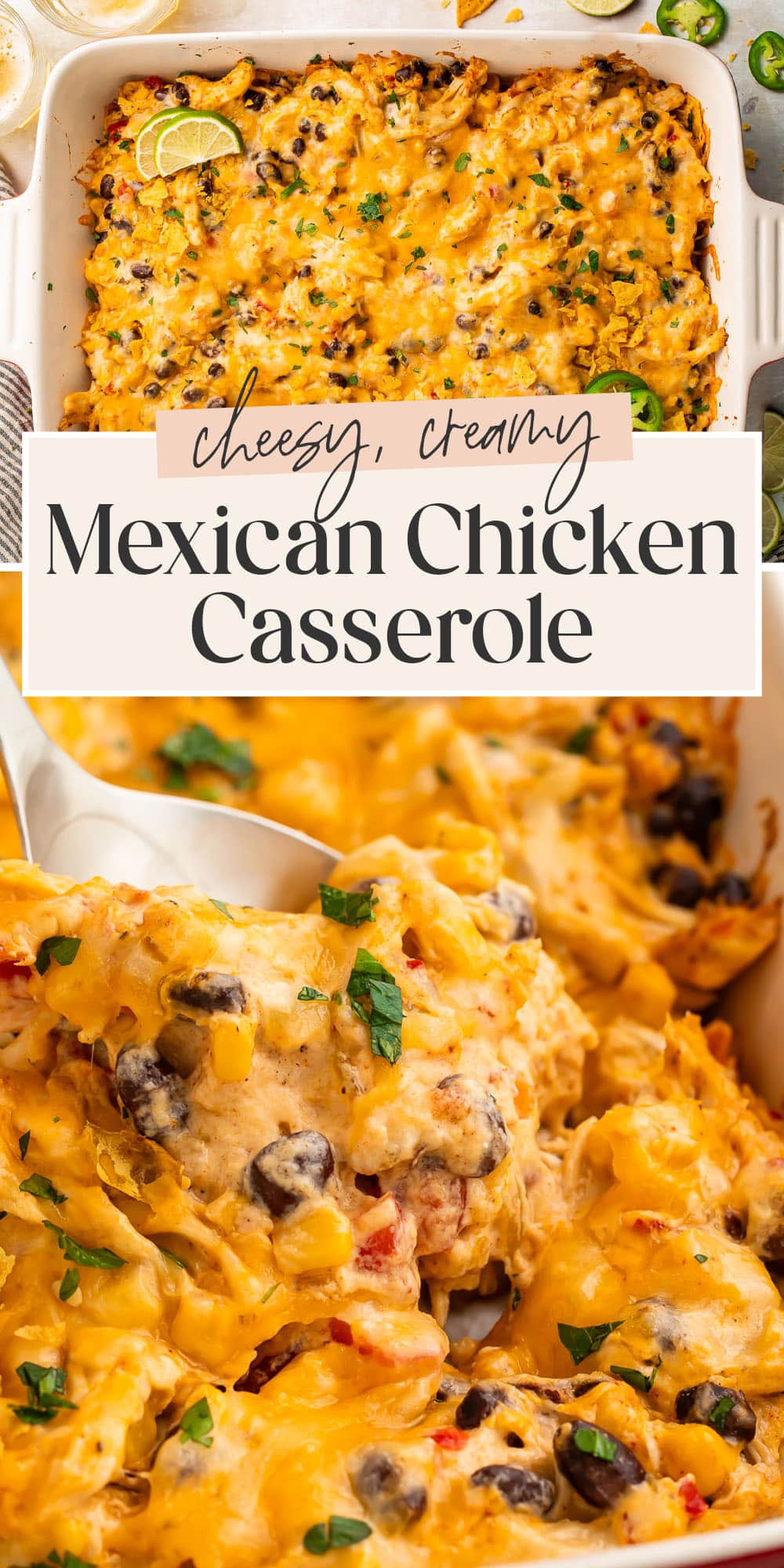 Pin graphic for Mexican chicken casserole.
