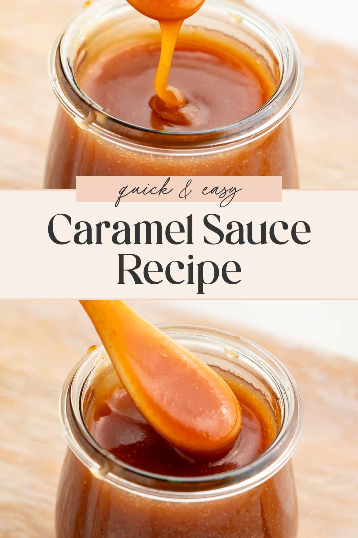 Pin graphic for easy caramel sauce.