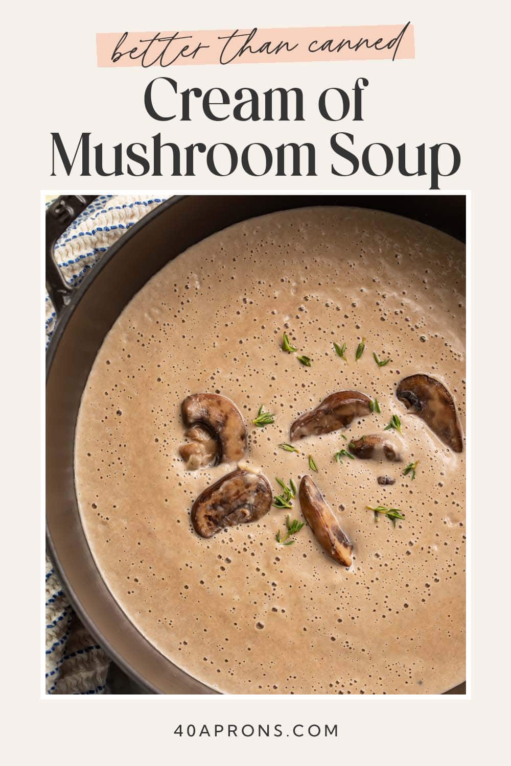 Pin graphic for cream of mushroom soup.