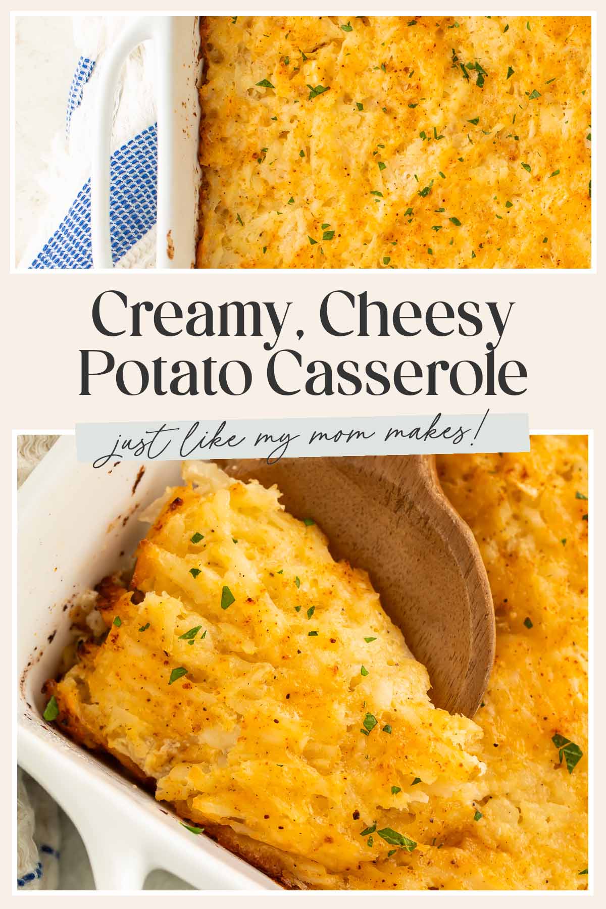 Pin graphic for cheesy potato casserole.