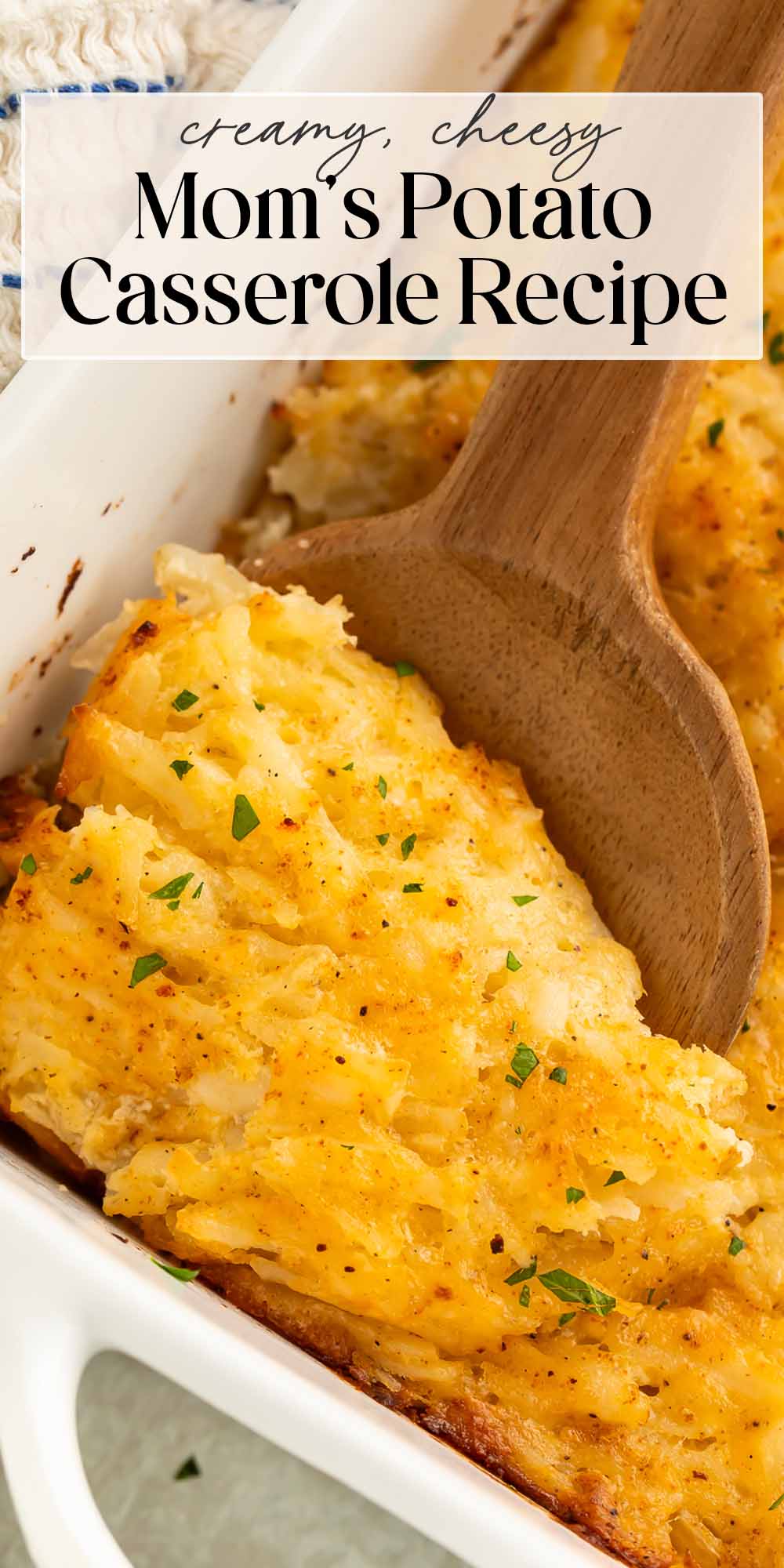 Pin graphic for cheesy potato casserole.