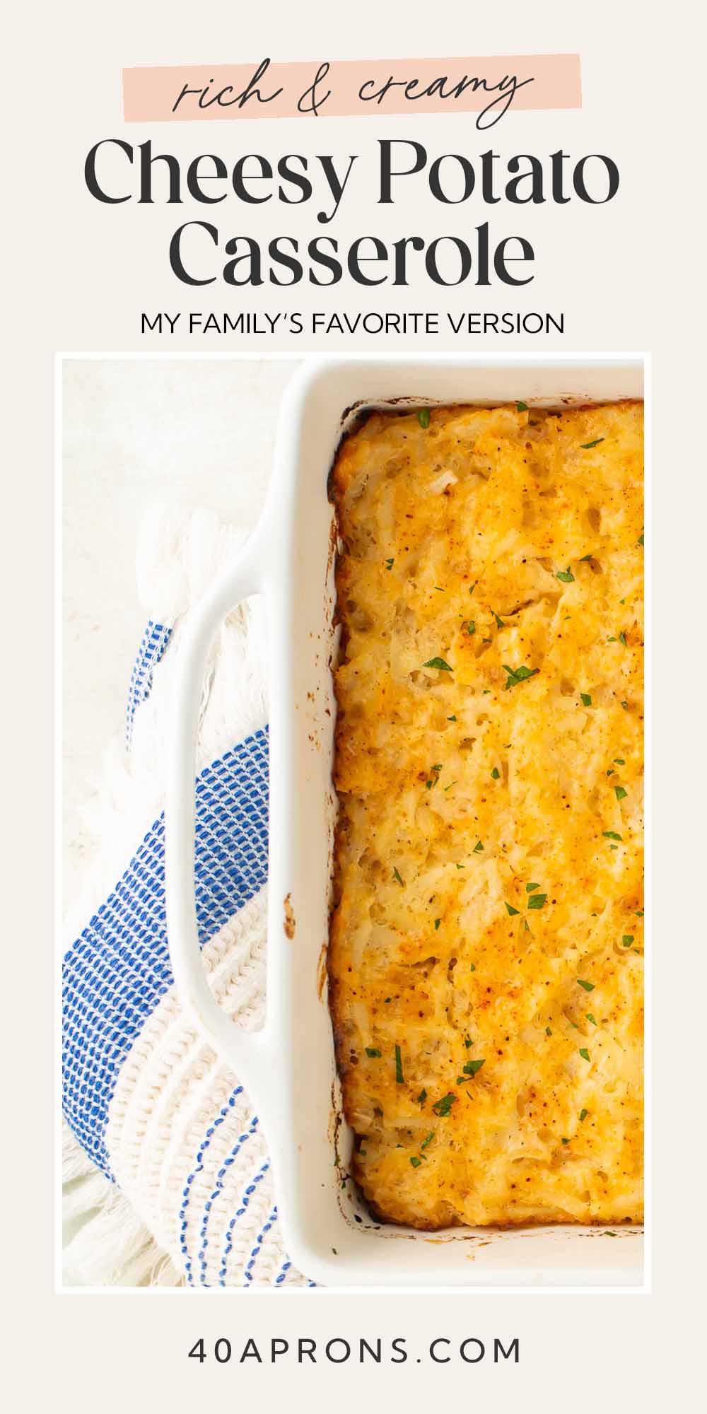 Pin graphic for cheesy potato casserole.