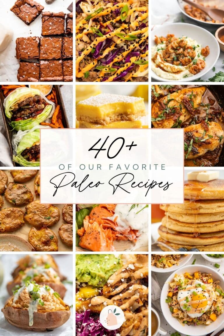 A graphic featuring 12 different recipe photos in a grid of 4 rows by 3 columns. In the center of the is the text "40+ of Our Favorite Paleo Recipes".