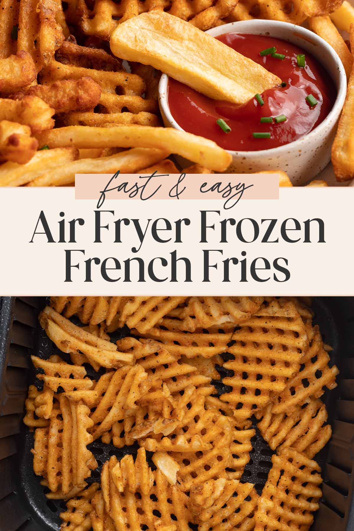 Pin graphic for air fryer frozen french fries.