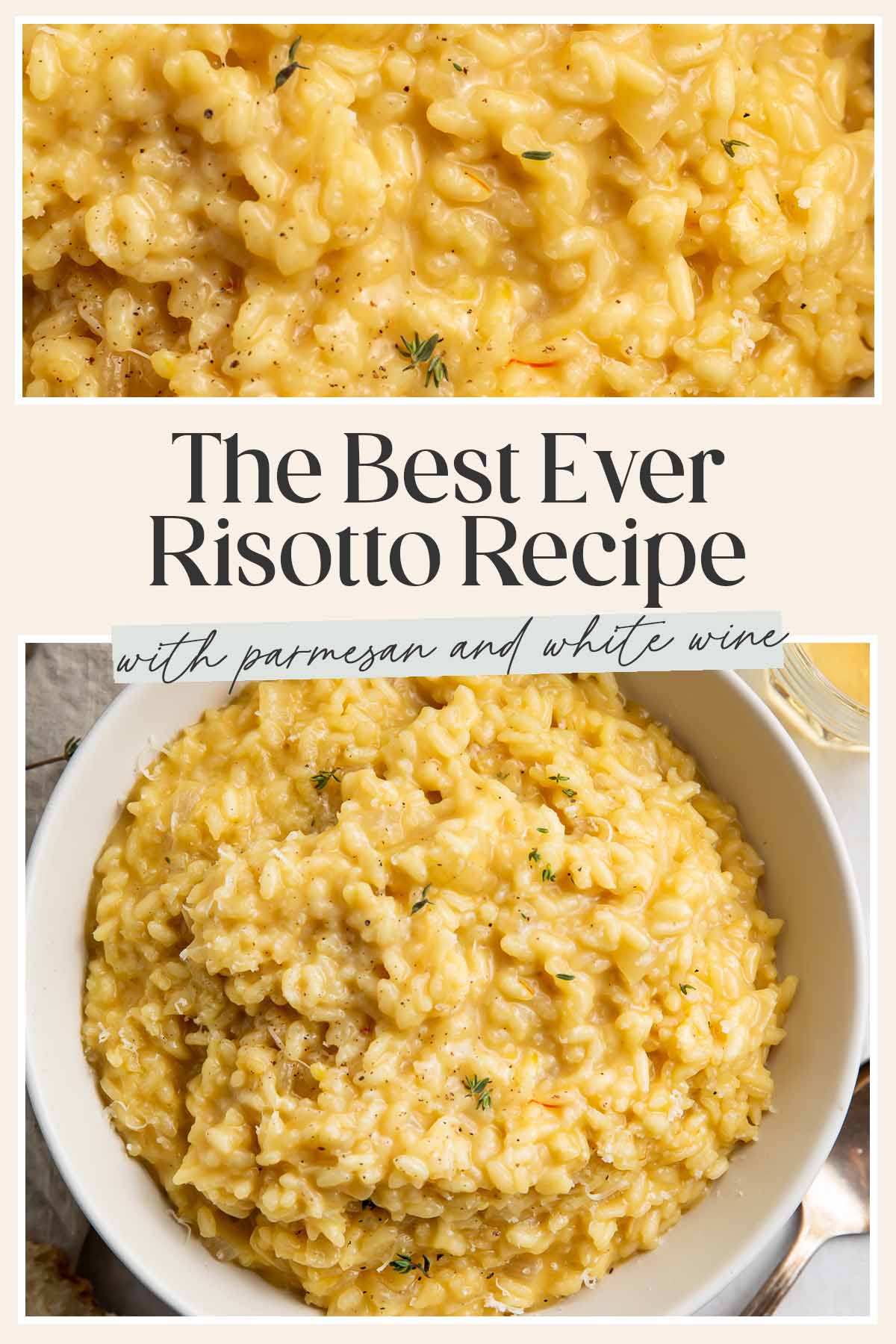 Pin graphic for the best ever risotto recipe.