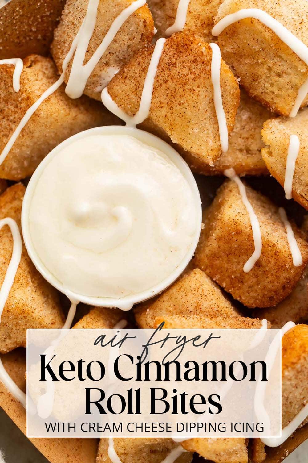 Pin graphic for keto cinnamon roll bites.