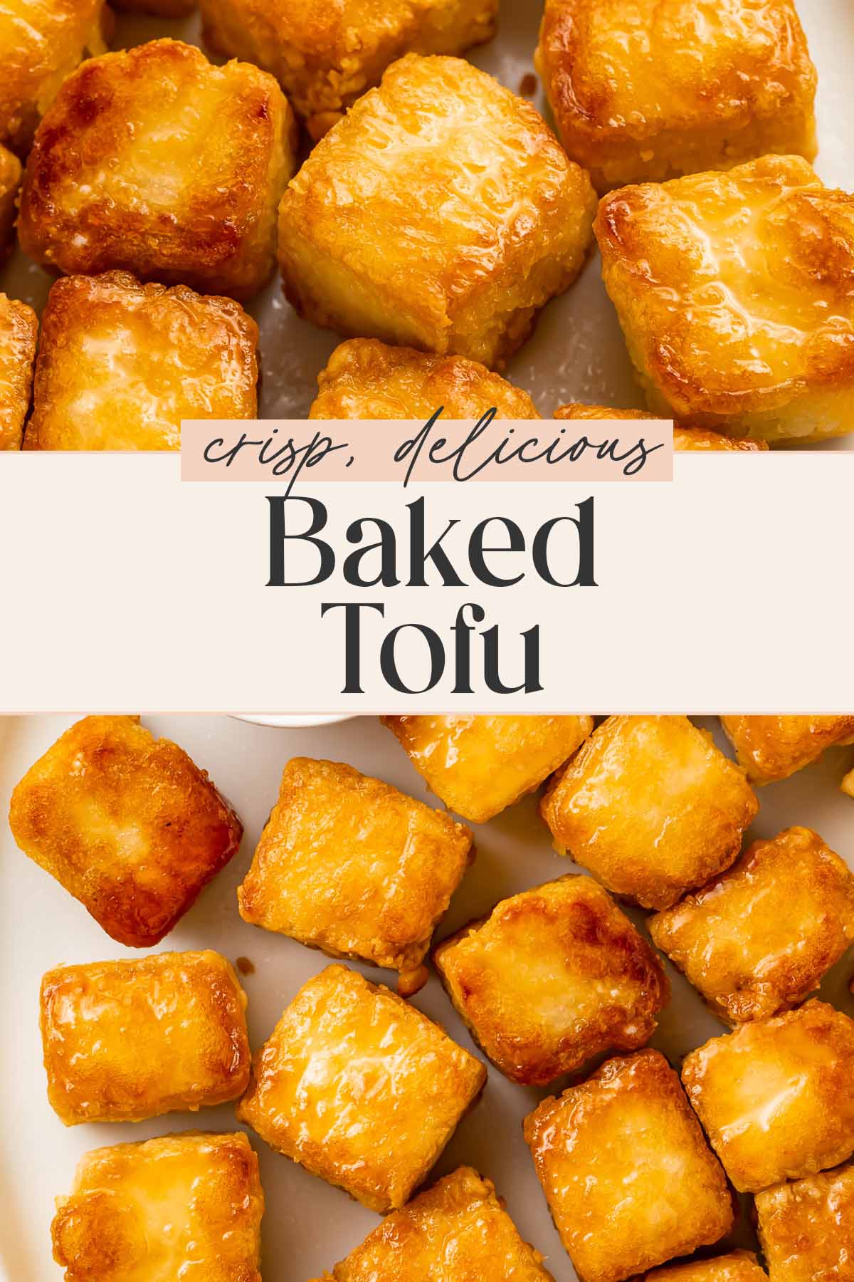 Pin graphic for crispy baked tofu.