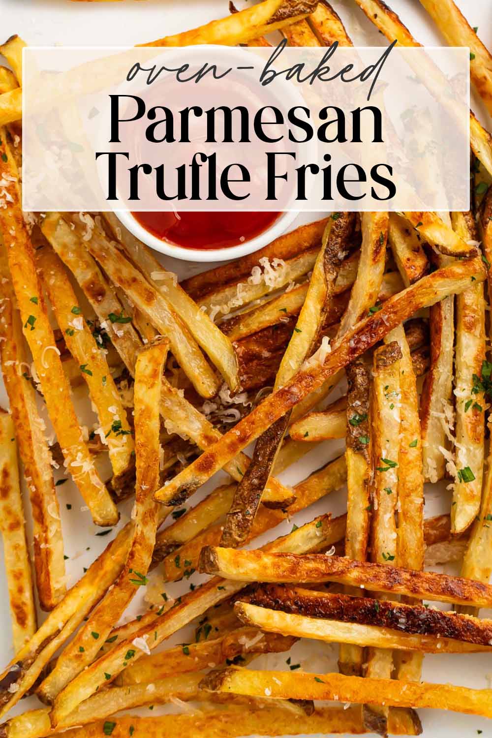 Pin graphic for parmesan truffle fries.