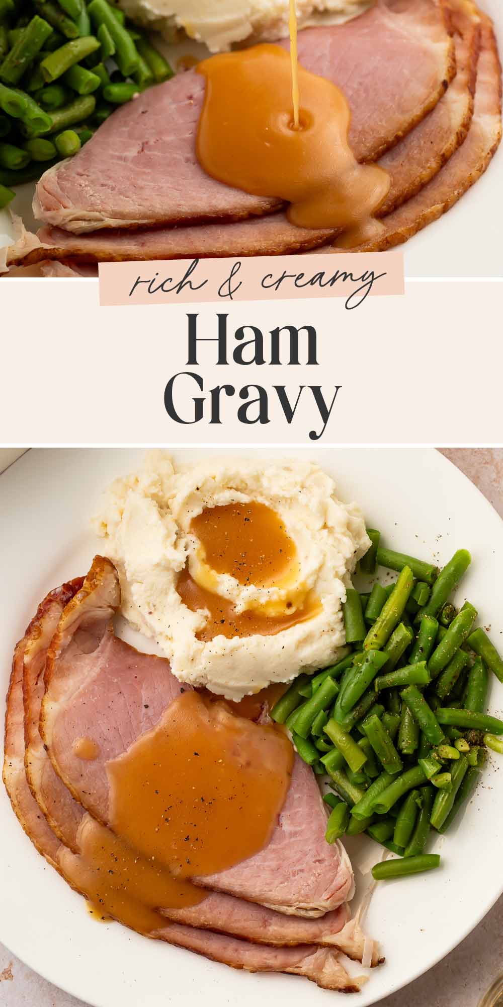 Pin graphic for ham gravy.