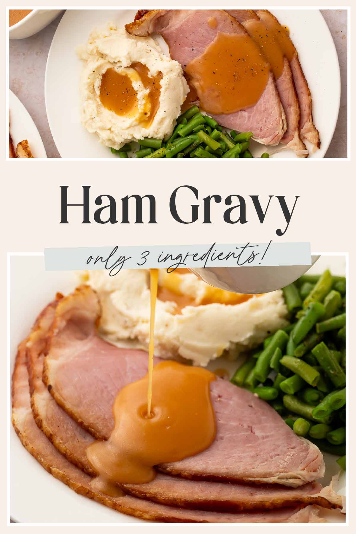 Pin graphic for ham gravy.